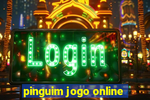 pinguim jogo online